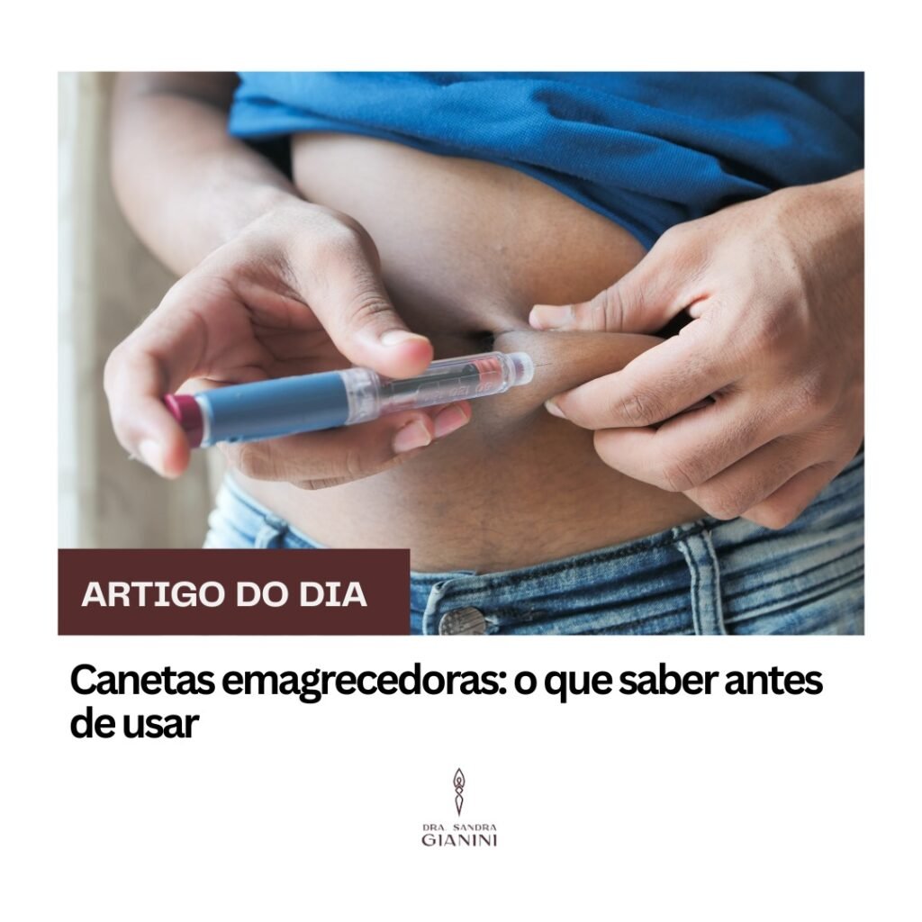 Canetas emagrecedoras: o que saber antes de usar